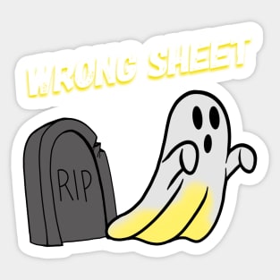 Graveyard Ghost Wrong Sheet - text Sticker